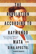 The Revolution According To Raymundo Mata