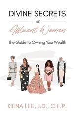 Divine Secrets of Affluent Women