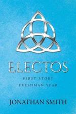 Electos: First Story Freshman Year