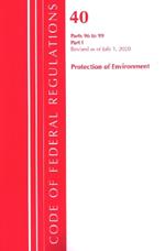 Code of Federal Regulations, Title 40 Protection of the Environment 96-99, Revised as of July 1, 2020: Part 1
