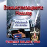 Bioelectromagnetic Healing