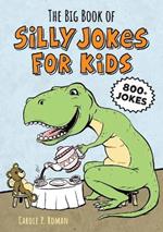 The Big Book of Silly Jokes for Kids