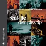 Real-Life Discipleship