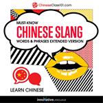 Learn Chinese: Must-Know Chinese Slang Words & Phrases