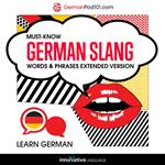 Learn German: Must-Know German Slang Words & Phrases