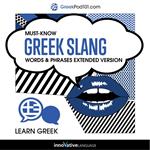 Learn Greek: Must-Know Greek Slang Words & Phrases