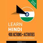 Everyday Hindi for Beginners - 400 Actions & Activities