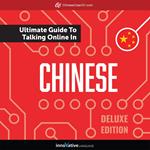 Learn Chinese: The Ultimate Guide to Talking Online in Chinese