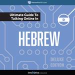 Learn Hebrew: The Ultimate Guide to Talking Online in Hebrew