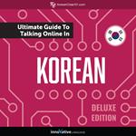 Learn Korean: The Ultimate Guide to Talking Online in Korean