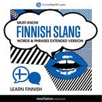 Learn Finnish: Must-Know Finnish Slang Words & Phrases