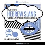 Learn Hebrew: Must-Know Hebrew Slang Words & Phrases