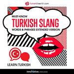 Learn Turkish: Must-Know Turkish Slang Words & Phrases