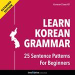 Learn Korean Grammar: 25 Sentence Patterns for Beginners