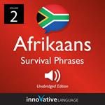 Learn Afrikaans: Afrikaans Survival Phrases, Volume 2