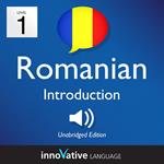 Learn Romanian - Level 1: Introduction to Romanian, Volume 1
