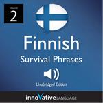 Learn Finnish: Finnish Survival Phrases, Volume 2