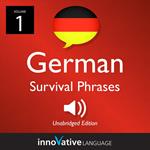 Learn German: German Survival Phrases, Volume 1