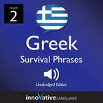 Learn Greek: Greek Survival Phrases, Volume 2
