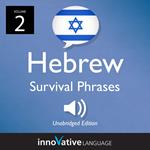 Learn Hebrew: Hebrew Survival Phrases, Volume 2