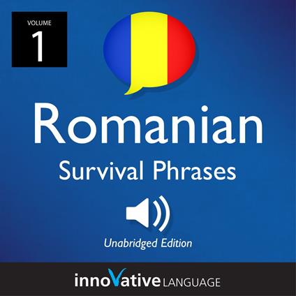 Learn Romanian: Romanian Survival Phrases, Volume 1