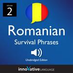 Learn Romanian: Romanian Survival Phrases, Volume 2