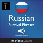 Learn Russian: Russian Survival Phrases, Volume 1