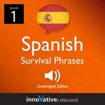 Learn Spanish: Spanish Survival Phrases, Volume 1