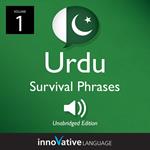 Learn Urdu: Urdu Survival Phrases, Volume 1