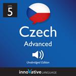 Learn Czech - Level 5: Advanced Czech