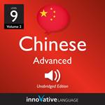 Learn Chinese - Level 9: Advanced Chinese, Volume 2