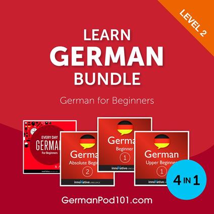 Learn German Bundle - German for Beginners (Level 2)