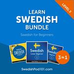 Learn Swedish Bundle - Swedish for Beginners (Level 2)