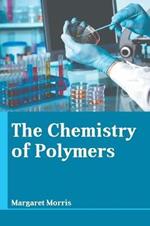 The Chemistry of Polymers