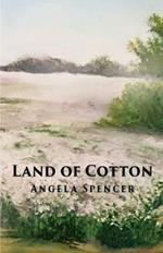 Land of Cotton