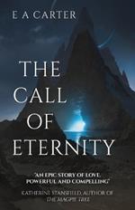 The Call of Eternity