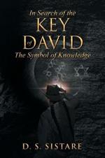 In Search Of The Key Of David: The Symbol of Knowledge