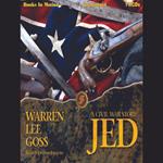 A CIVIL WAR STORY: JED