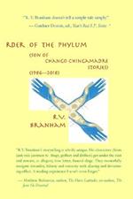 A New Order of the Phylum: Son of Chango Chingamadre Stories (1986-2018)