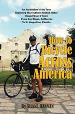 How to Bicycle Across America