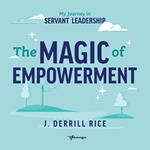 Magic of Empowerment, The