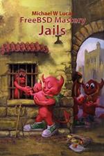 FreeBSD Mastery: Jails