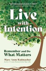 Live with Intention