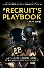 The Recruit's Playbook