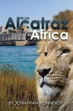 From Alcatraz to Africa