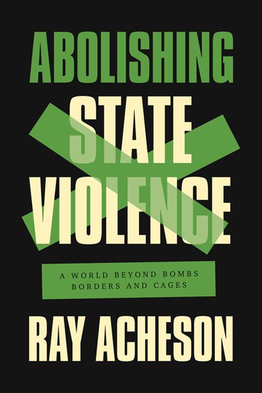 Abolishing State Violence