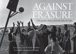 Against Erasure: A Photographic Memory of Palestine Before the Nakba