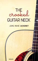 The crooked guitar neck