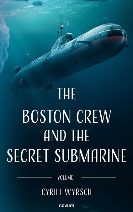 The Boston crew and the secret submarine