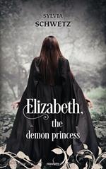 Elizabeth, the demon princess